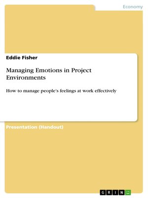 cover image of Managing Emotions in Project Environments